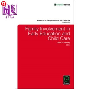 Involvement 海外直订Family Care Early Education Child and 家庭参与早期教育和儿童保育