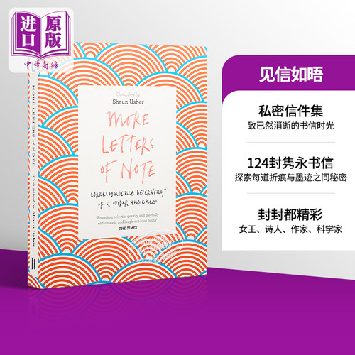 现货 【中商原版】见信如晤2 More Letters of Note 英文原版 肖恩亚瑟（埃德）UsherShaun(ed.) CanongateBooks