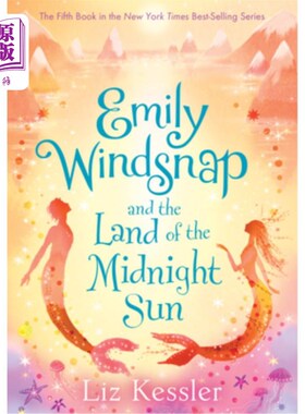 海外直订Emily Windsnap and the Land of the Midnight Sun: #5 Emily Windsnap和午夜太阳之国:第5名