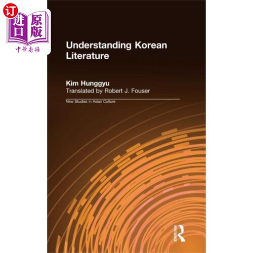海外直订Understanding Korean Literature 了解韩国文学