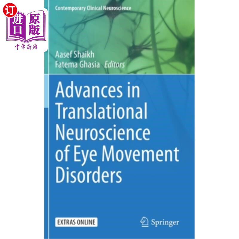 海外直订医药图书Advances in Translational Neuroscience of Eye Movement Disorders 眼动障碍的翻译神经科学进展