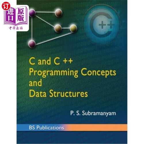 海外直订C and C++ programming concepts and Data structures C和c++编程概念和数据结构