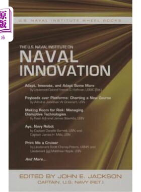 海外直订The U.S. Naval Institute on Naval Innovation 美国海军创新研究所