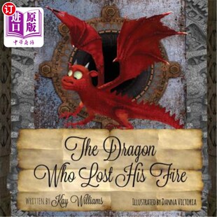 Lost Who His Fire 龙 海外直订The 失火 Dragon