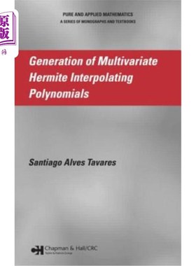 海外直订Generation of Multivariate Hermite Interpolating Polynomials 多元Hermite插值多项式的生成