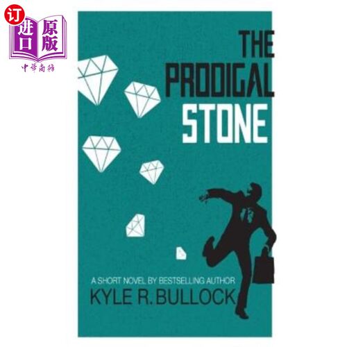 海外直订The Prodigal Stone 浪子的石头