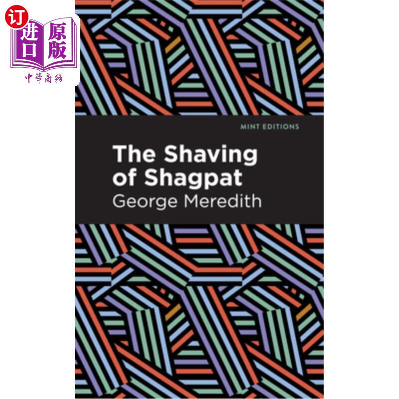 海外直订the shaving of shagpat: a romance 剃掉夏格帕特:一段罗曼