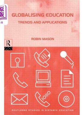 海外直订Globalising Education: Trends and Applications 全球化教育:趋势与应用