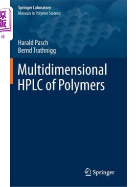 海外直订Multidimensional HPLC of Polymers 聚合物的多维高效液相色谱