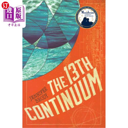 海外直订The 13th Continuum: The Continuum Trilogy, Book 1 第十三连续体：连续体三部曲，第一册