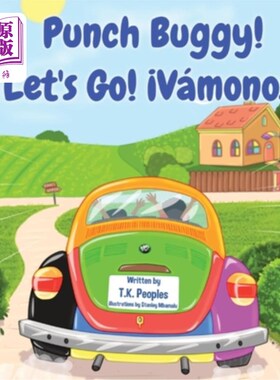 海外直订Punch Buggy! Let's Go! ?Vámonos! 冲车!我们走吧!? Vamonos !