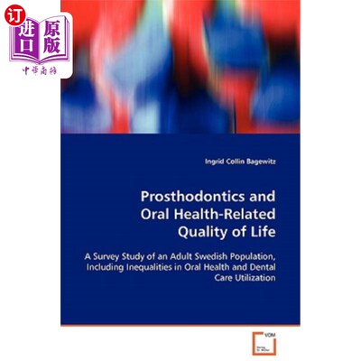 海外直订医药图书Prosthodontics and Oral Health-Related Quality of Life 口腔修复和口腔健康相关的生活质量