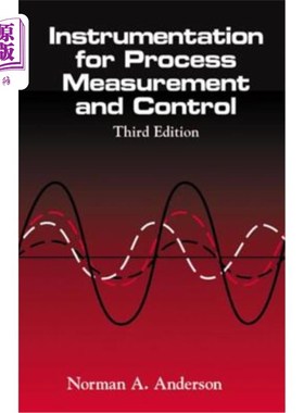 海外直订Instrumentation for Process Measurement and Control, Third Editon 过程测量和控制仪表，第三版