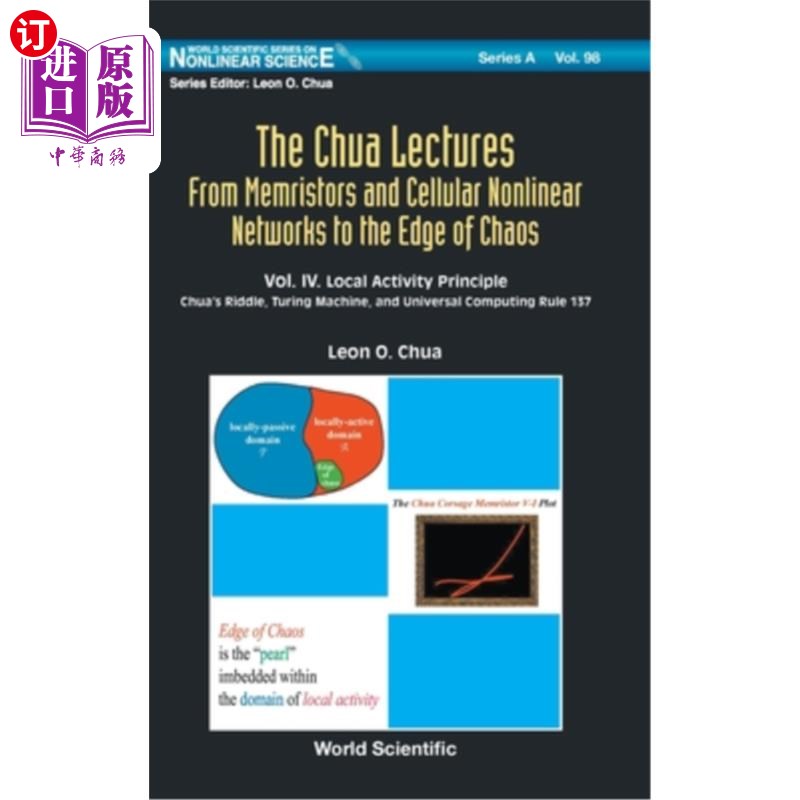 海外直订Chua Lectures, The: From Memristors and Cellular Nonlinear Networks to the Edge 从记忆电阻器和细胞非线性网