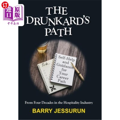 海外直订The Drunkard's Path: Self-Help and Guidance for Your Career Path 《醉鬼之路:职业道路的自助与指导》