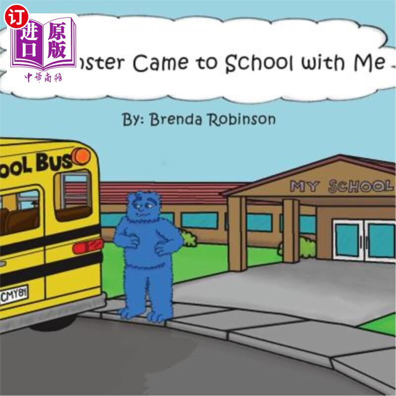 海外直订A Monster Came to School with Me 一个怪物和我一起来学校