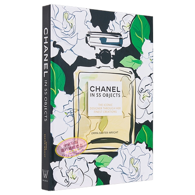 香奈儿55物件 标志性设计师的创作 Chanel in 55 Objects 英文原版 Emma Baxter Wright 嘉柏丽尔 时尚服饰香水【中商原版】