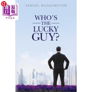 Guy? 海外直订Who Lucky the 谁是幸运儿?