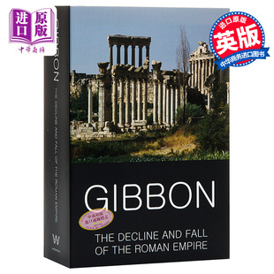 The Fall 罗马帝国衰亡史 英文原版 GIBBON原版 爱德华吉本 预售 罗马史MDWARD Decline 兴亡录 Roman and 图书 Empire治国之镜鉴