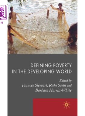 海外直订Defining Poverty in the Developing World 定义发展中国家的贫困