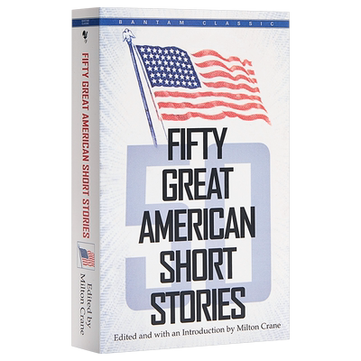 【中商原版】五十大美国短篇小说 英文原版 经典文学 50 Great American Short Stories Milton Crane Bantam Books