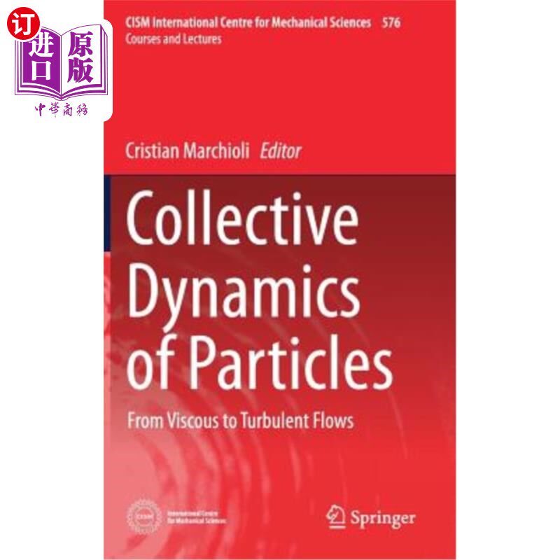 海外直订Collective Dynamics of Particles: From Viscous to Turbulent Flows 颗粒的集体动力学：从粘性到湍流