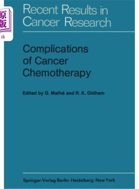 海外直订医药图书Complications of Cancer Chemotherapy: Proceedings of the Plenary Sessions of E.O 癌症化疗的并发症：