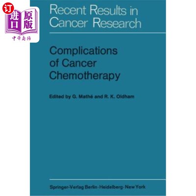 海外直订医药图书Complications of Cancer Chemotherapy: Proceedings of the Plenary Sessions of E.O 癌症化疗的并发症：