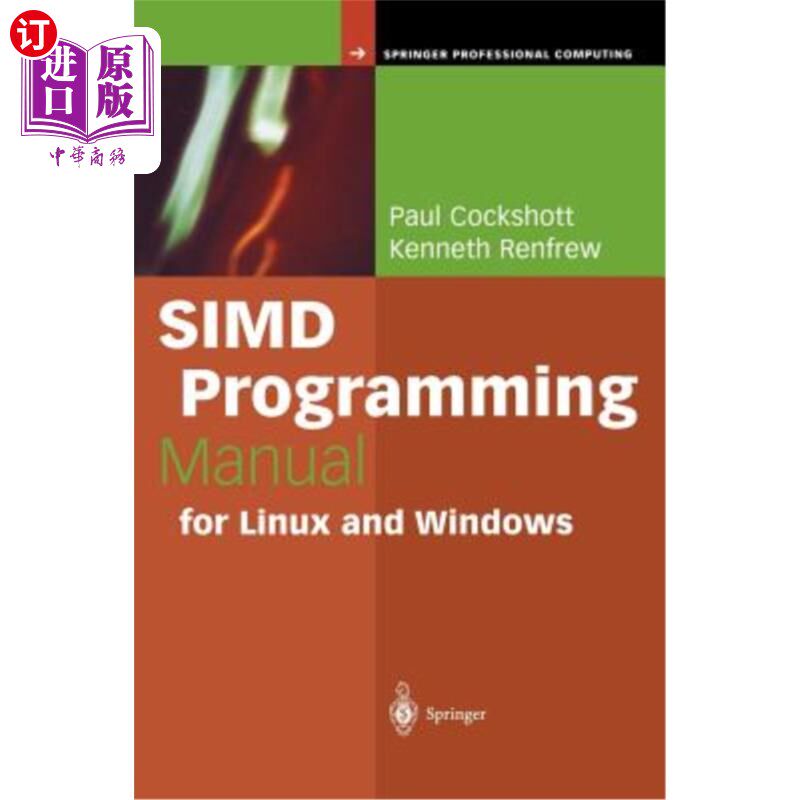 海外直订Simd Programming Manual for Linux and Windows Linux和Windows的Simd编程手册