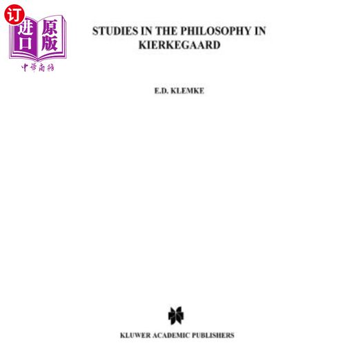 海外直订Studies in the Philosophy of Kierkegaard 克尔凯郭尔哲学研究