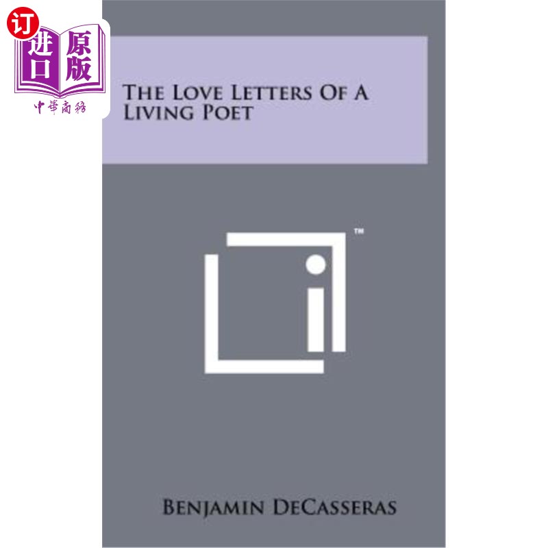 海外直订The Love Letters of a Living Poet 一位在世诗人的情书