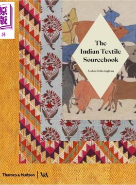 The Indian Textile Sourcebook 进口艺术 印度纺织资料手册【中商原版】