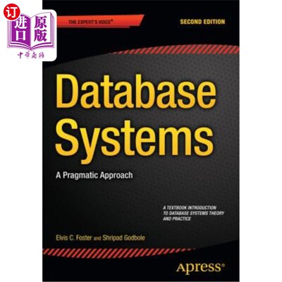 海外直订Database Systems: A Pragmatic Approach 数据库系统:一种实用的方法