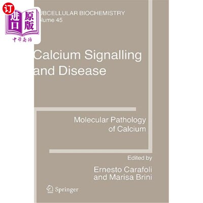 海外直订Calcium Signalling and Disease: Molecular Pathology of Calcium 钙信号与疾病:钙的分子病理学