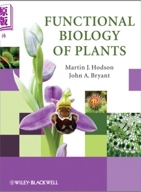 植物功能生物学 Functional Biology Of Plants 英文原版 Martin J Hodson 自然科学【中商原版】