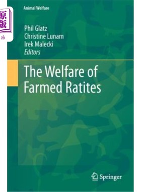 海外直订The Welfare of Farmed Ratites 农场居民的福利