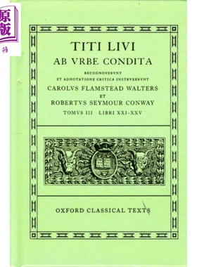 现货 李维罗马史21-25 英语拉丁语双语 Livy Ab Urbe Condita Books XXI-XXV 英文原版 Livy RS Conway  CF Walters 【中商原版】