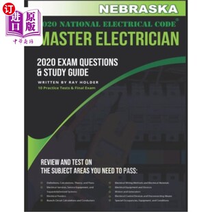 海外直订Nebraska 2020 Master Electrician Exam Questions and Study Guide: 400+ Questions 内布拉斯加州2020年电工硕士