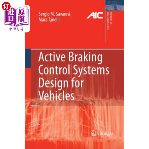 海外直订Active Braking Control Systems Design for Vehicles 汽车主动制动控制系统设计