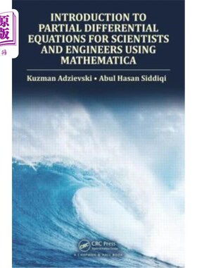 海外直订Introduction to Partial Differential Equations for Scientists and Engineers Usin 介绍偏微分方程的科学家和工