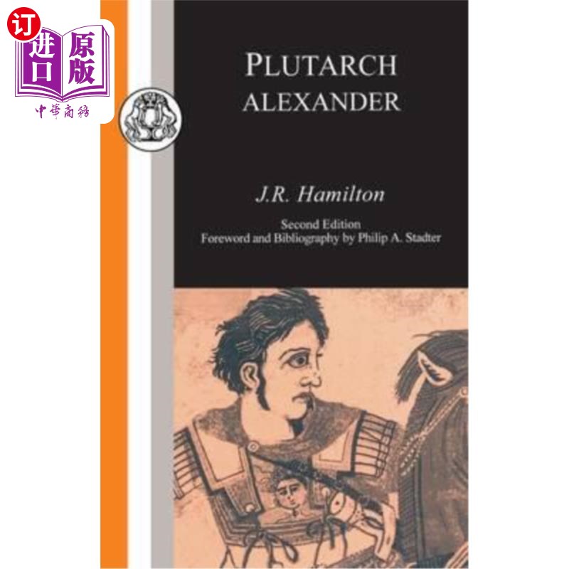 海外直订Plutarch: Alexander 普拉塔克：亚历山大