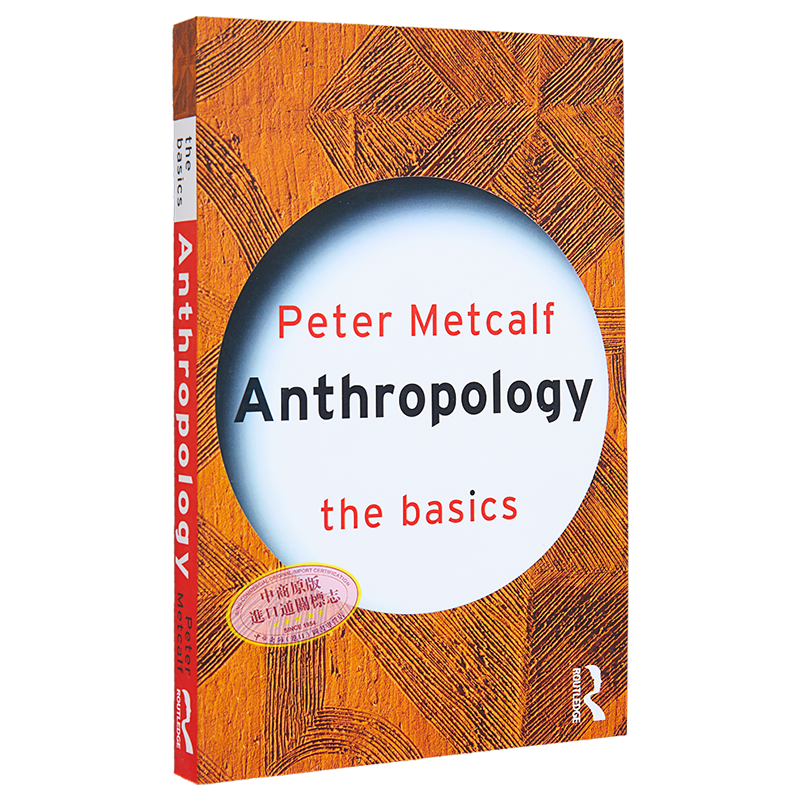 现货 人类学 入门 英文原版 Peter Metcalf Peter Metcalf Anthropology The Basics【中商原版】