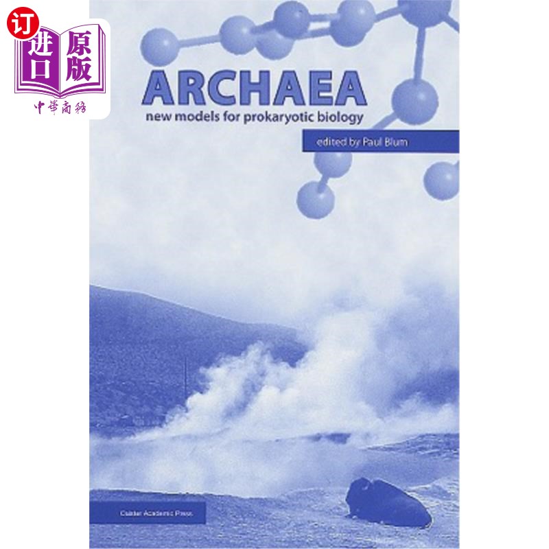 海外直订Archaea: New Models for Prokaryotic Biology 古细菌：原核生物学的新模式