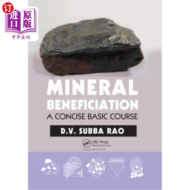 海外直订Mineral Beneficiation: A Concise Basic Course 选矿学：一门简明的基础课