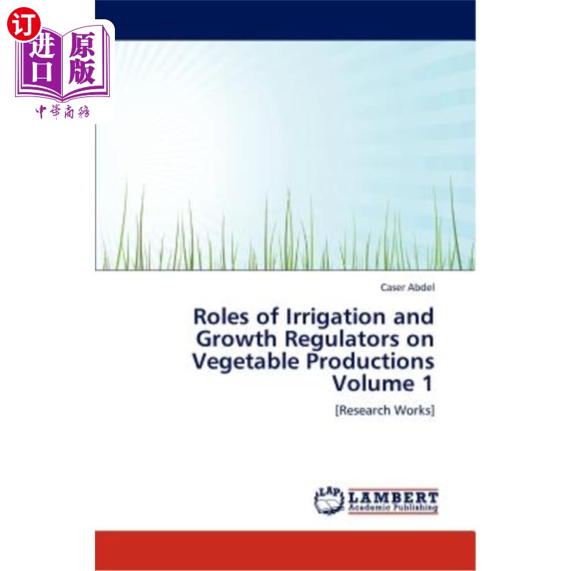 海外直订Roles of Irrigation and Growth R