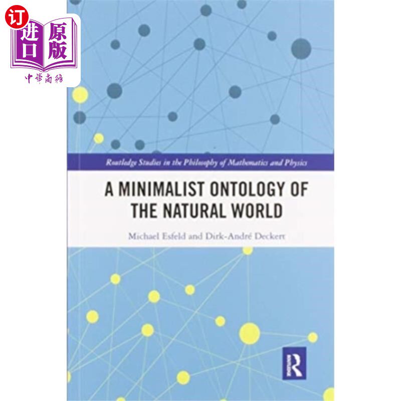 海外直订Minimalist Ontology of the Natural World 自然世界的极简本体论