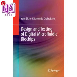 海外直订医药图书Design and Testing of Digital Microfluidic Biochips 数字微流控生物芯片的设计与测试