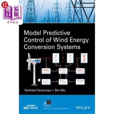 海外直订Model Predictive Control of Wind Energy Conversion Systems 风能转换系统的模型预测控制