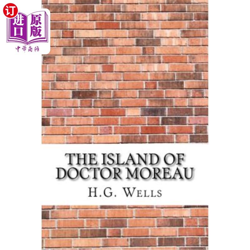 海外直订The Island of Doctor Moreau 人魔岛