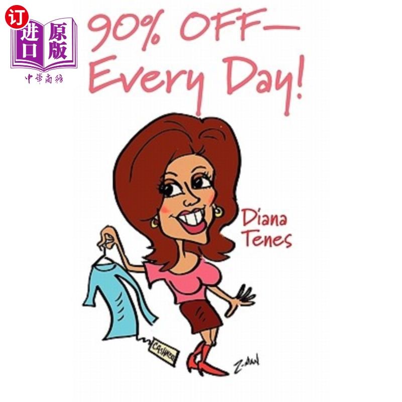 海外直订90% Off Every Day!: Guide to Shopping Second Hand, Vintage, Thrift Shops 每天九折！：二手、复古、旧货店购物